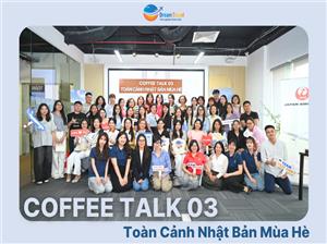 Coffee Talk 03: Toàn cảnh Nhật Bản Mùa Hè 2025